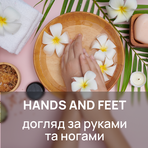 HANDS AND FEET - DOHLYAD ZA RUKAMY TA NOHAMY